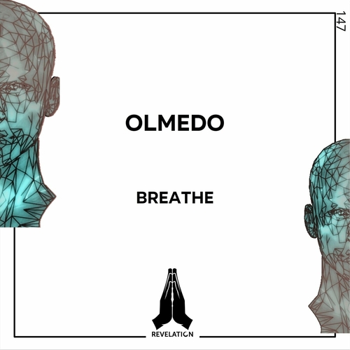 OLMEDO - Breathe [RVL147]